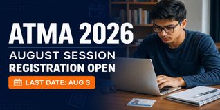 ATMA 2026 August Session Registration Opens; Check Last Date to Apply